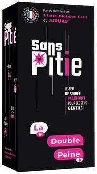 Sans Pitié - La Double Peine