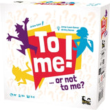 To Me... Or Not To Me ?